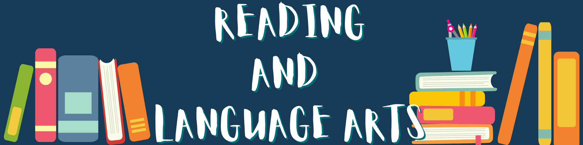 Reading and Language Arts Welcome Banner