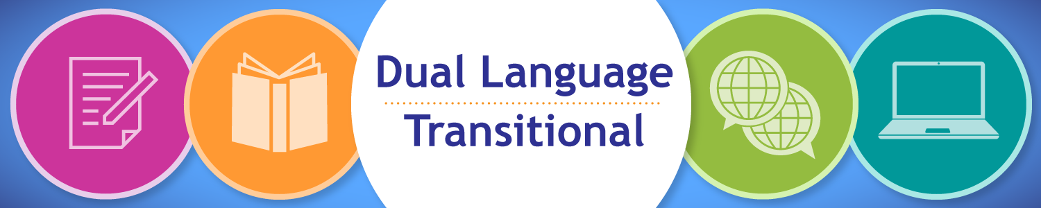 Dual Language/Transitional banner