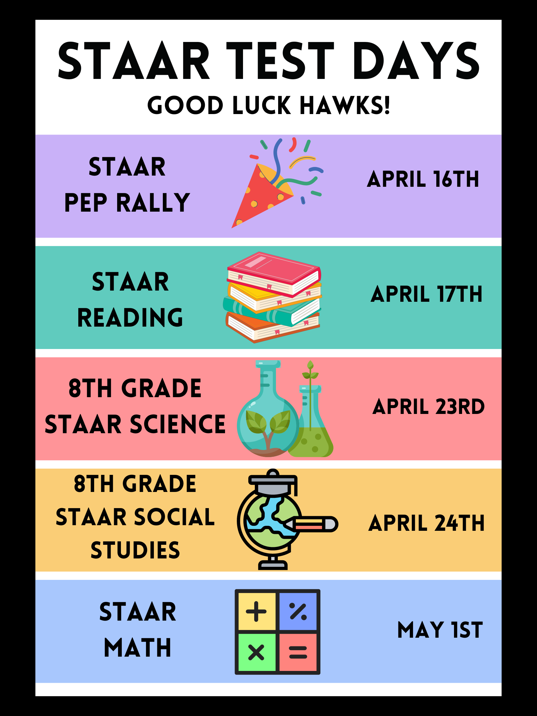 Star Test Days Poster: A colorful poster with the words "Star Test Days" in bold letters, describing staar dates with images of different sizes and colors.