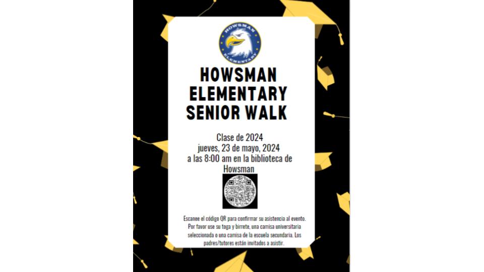 Howsman Elementy Senior Walk Information flyer in spanish