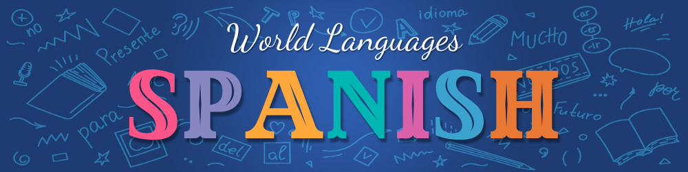 World Languages- Spanish Banner
