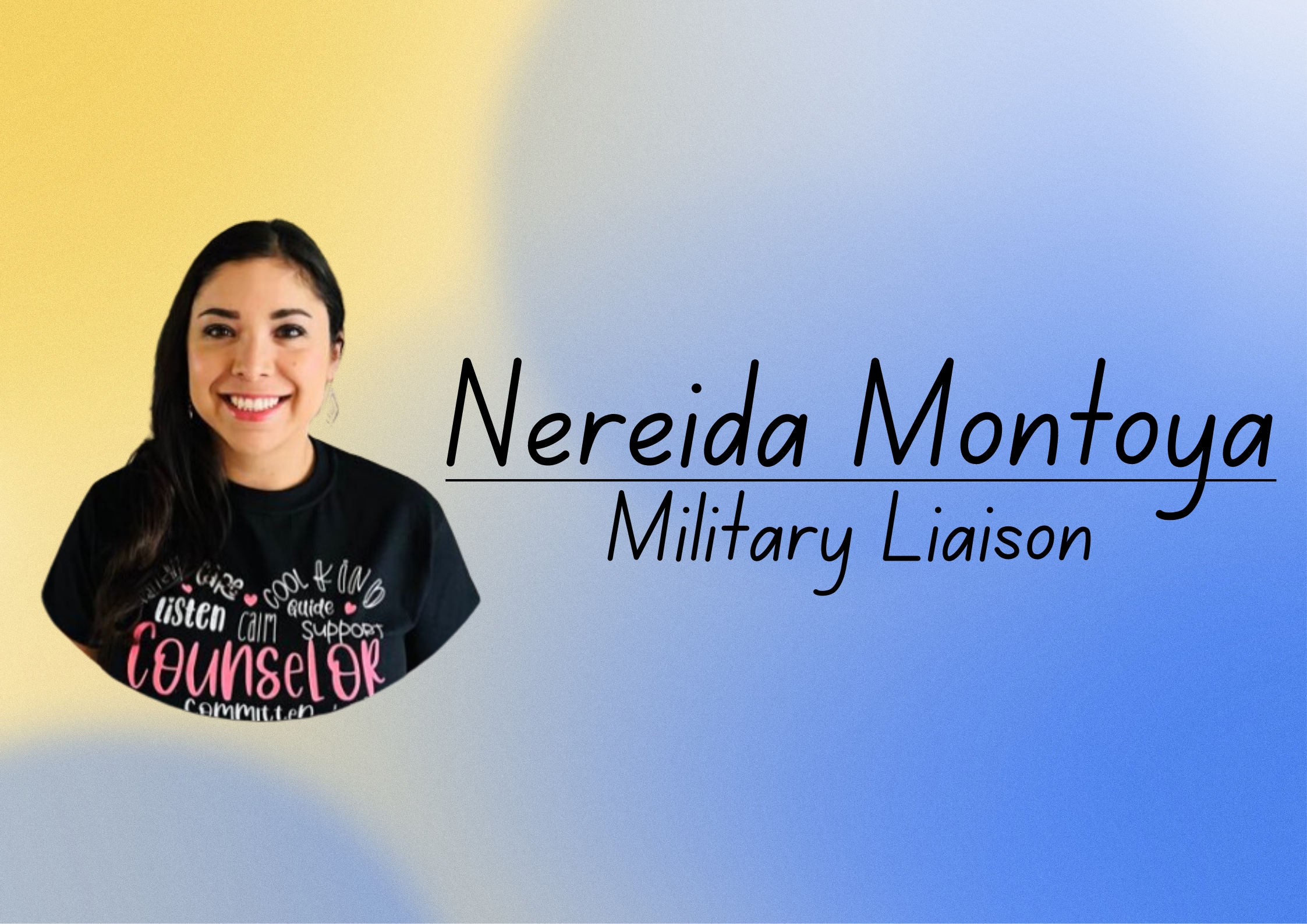Nereida Montoya, Military Liaison 