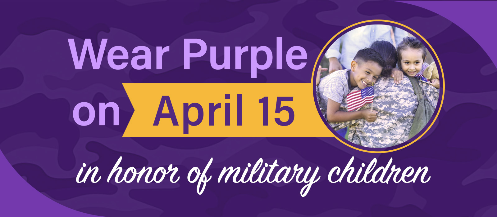 Wear purple on April 15 in honor of military children