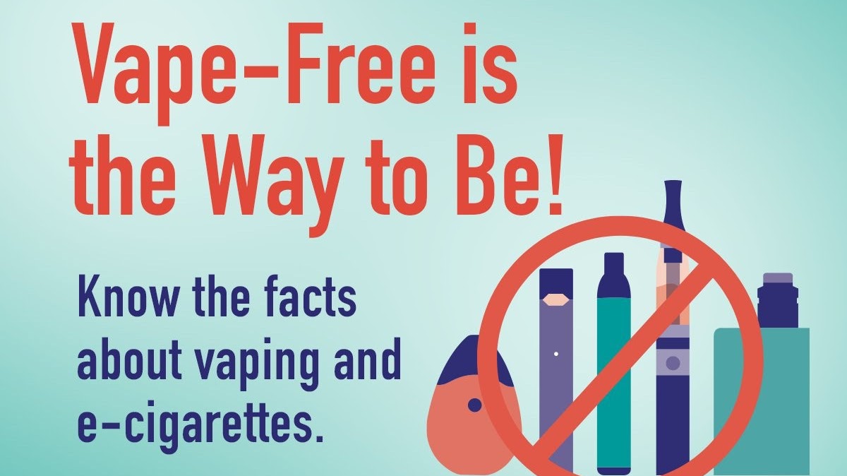 Vape-Free is the Way to Be!