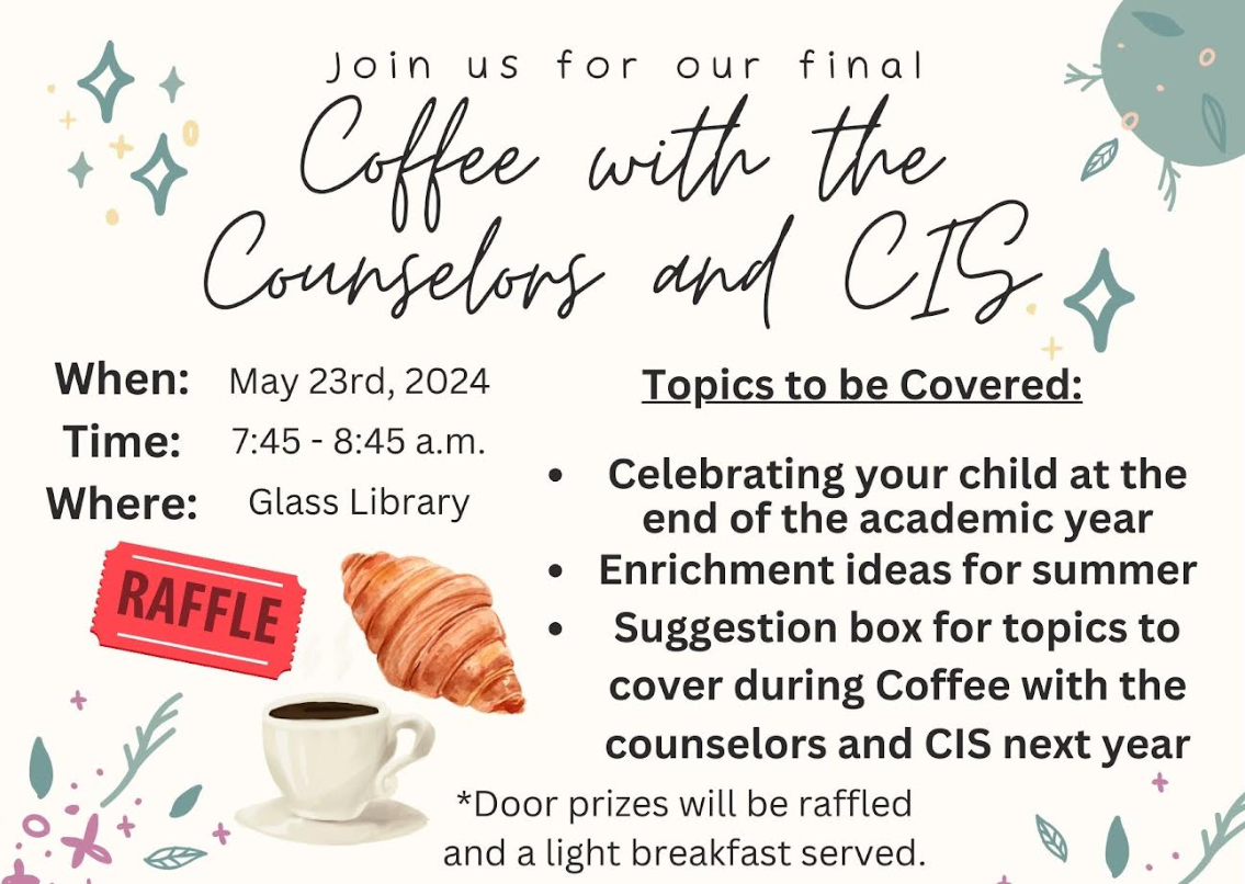 Flyer with information about coffee with the counselors and CIS
