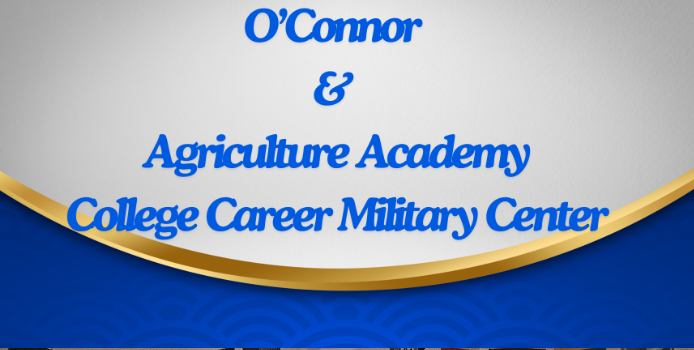 O'Connor & ASTA  College Career and Military Center