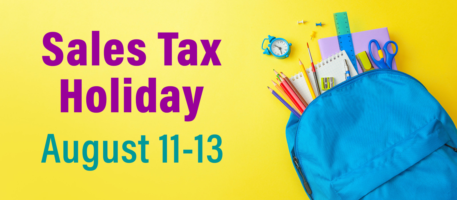 Save on school supplies and clothes during annual Sales Tax Holiday Aug