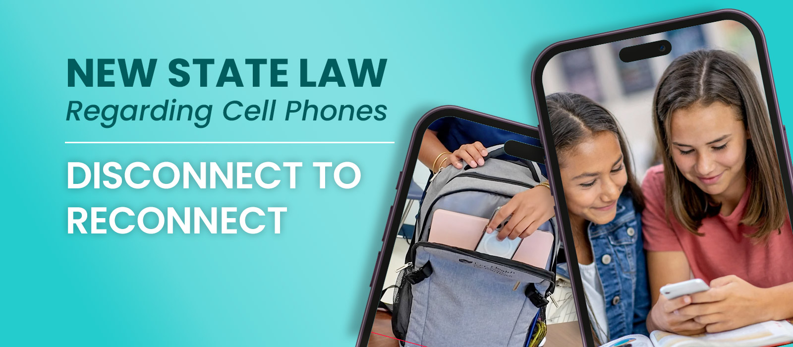 New State Law prohibits cell phones during school day