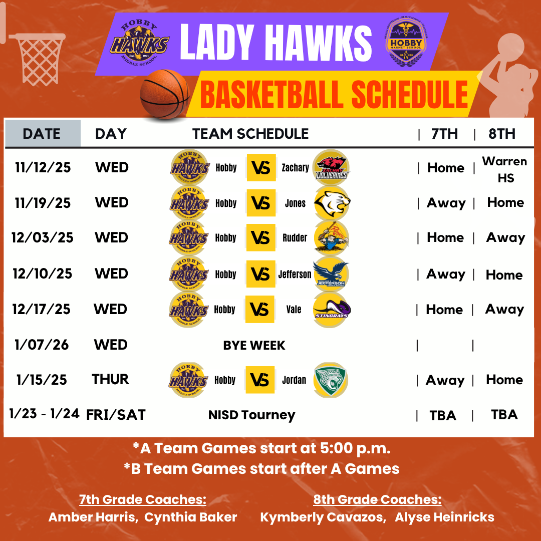 Hobby Lady Hawk Basketball schedule with orange background and Girl shooting ball into hoop. White boxes and black lettering describe the schedule
