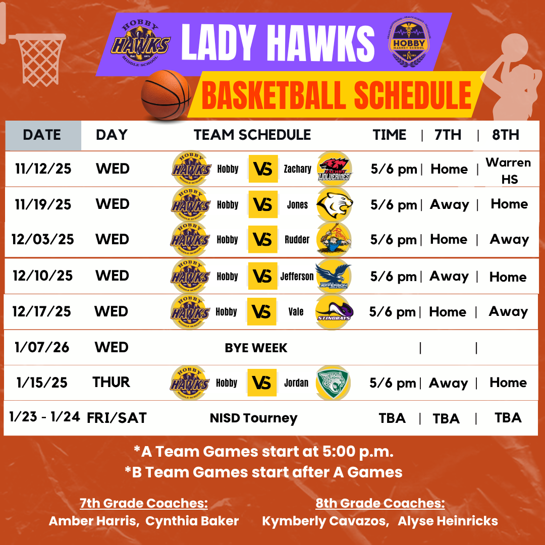 Hobby Lady Hawk Basketball schedule with orange background and Girl shooting ball into hoop. White boxes and black lettering describe the schedule