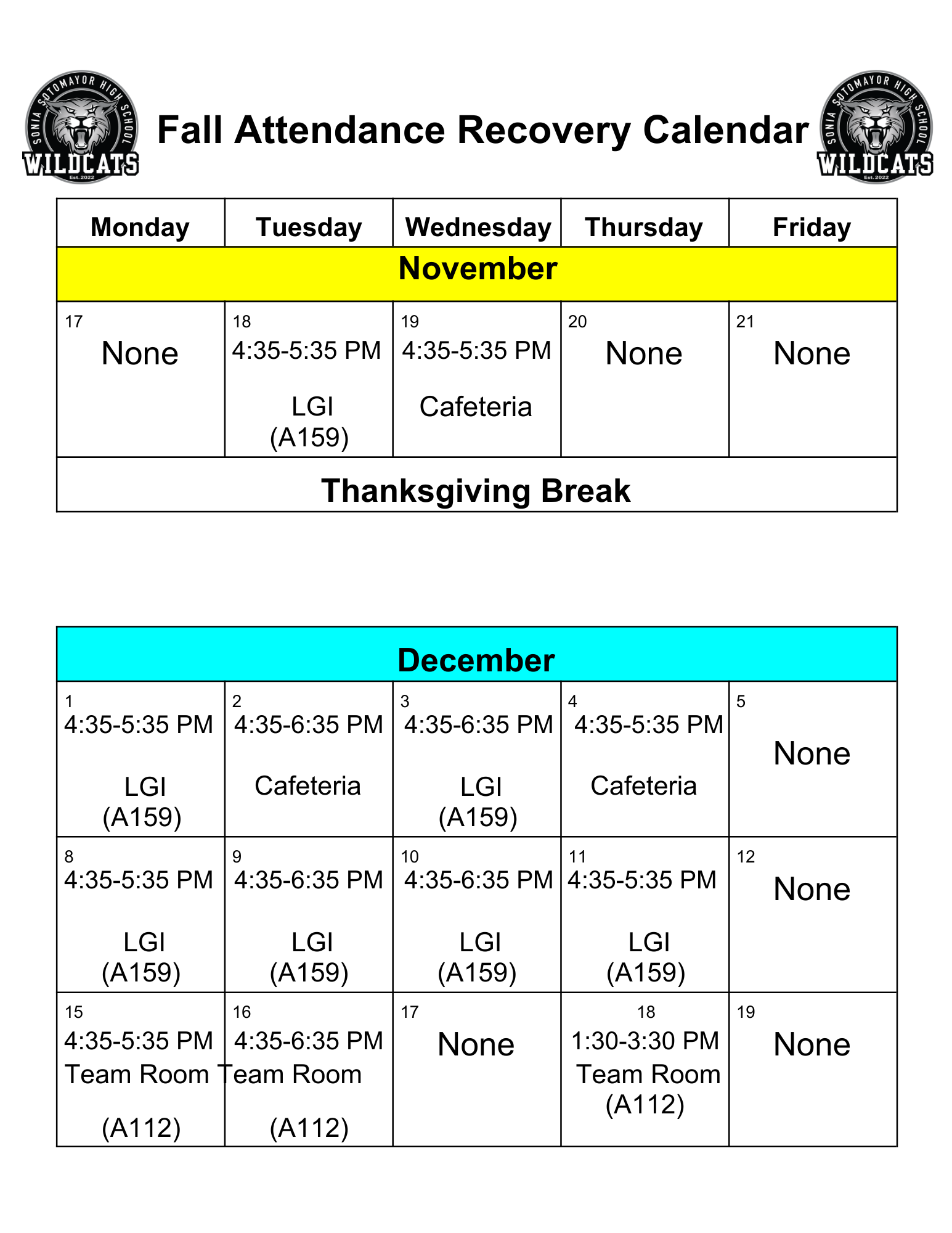 Dates and times for Attendance Recovery held at Sotomayor HS