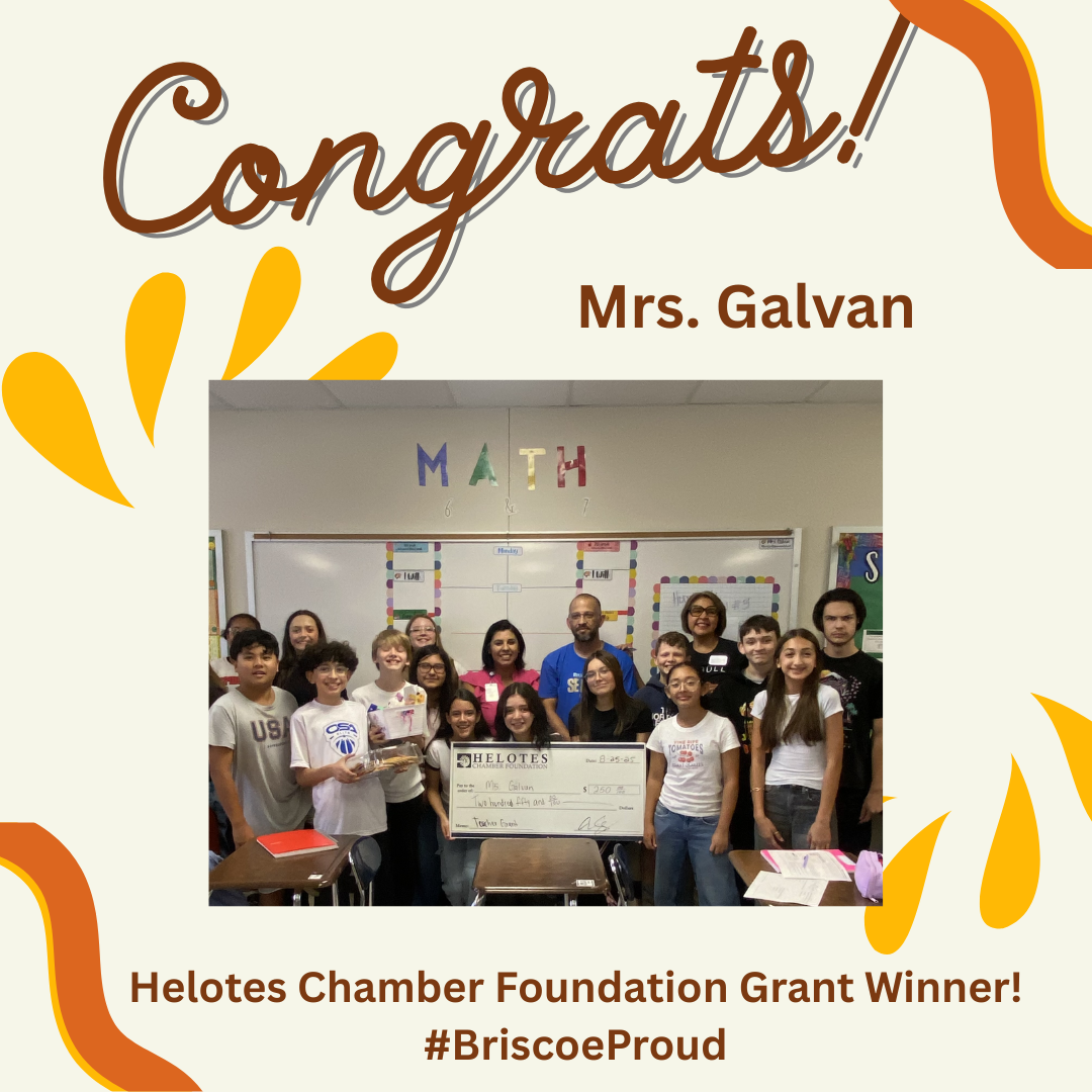 Congrats to Mrs. Galvan, Helotes Chamber Foundation Grant Winner!