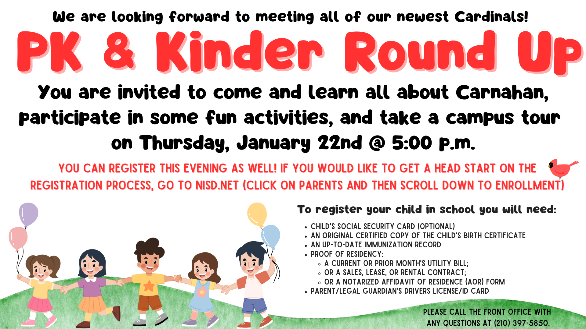 A flyer containing all of the information listed in the text above