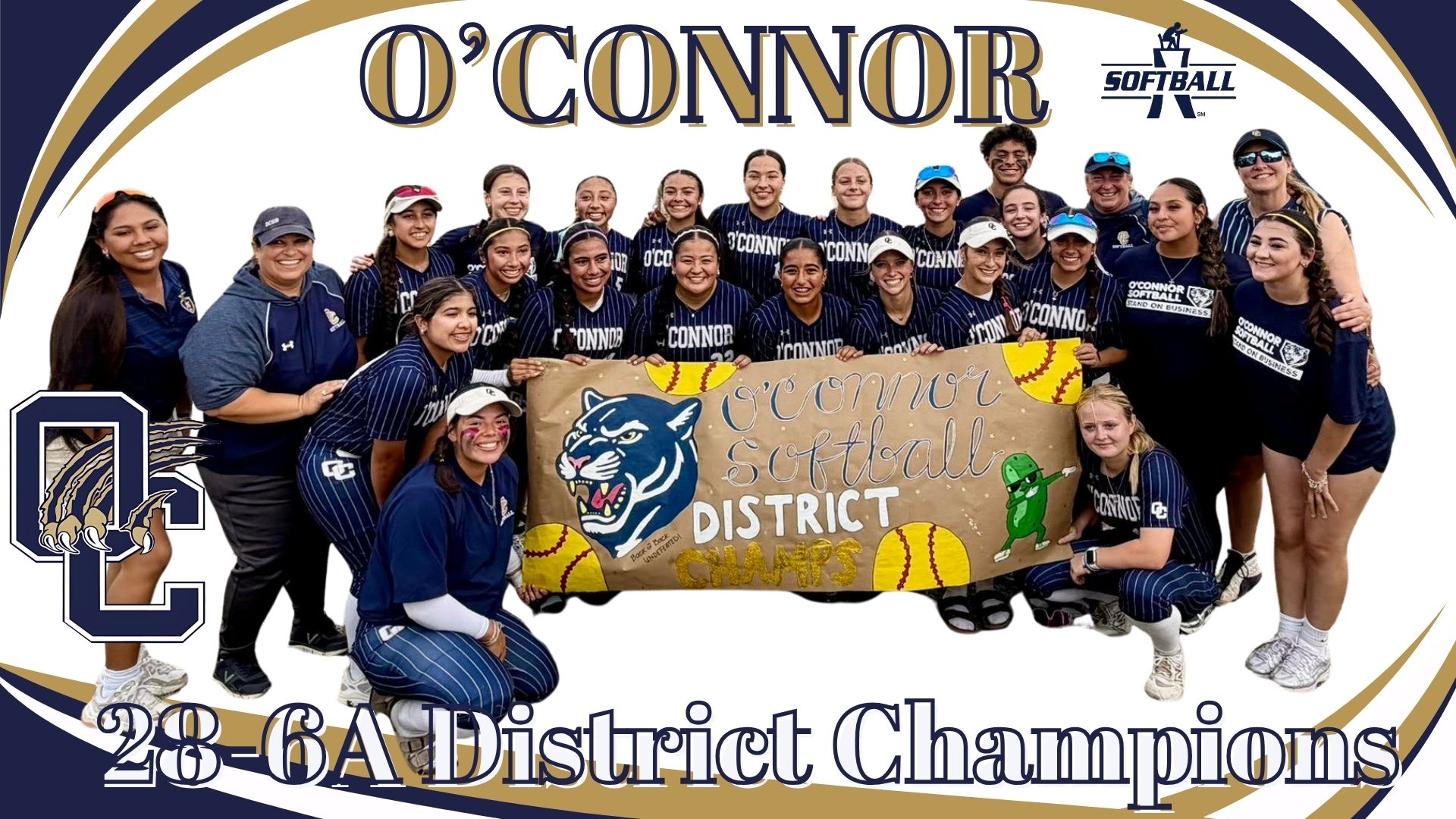O'Connor Softball 28-6A District Champions
