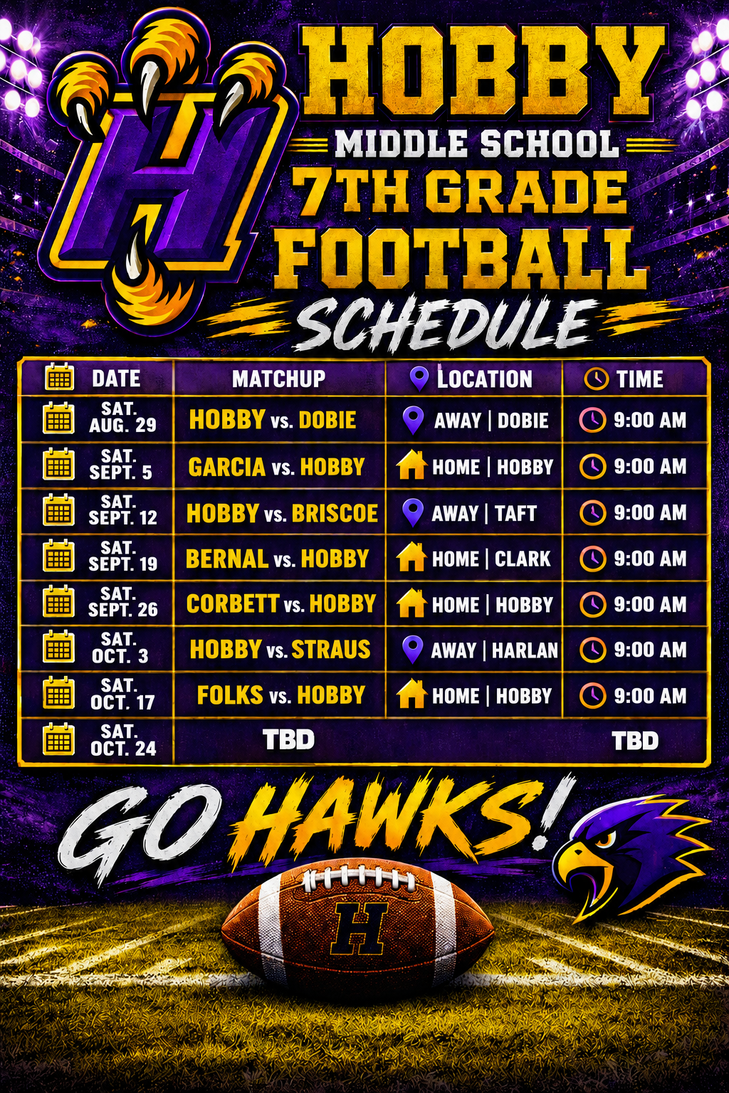 Purple and gold 2026 - 2027 7th Football schedule. Has a table with white lettering and big bold yellow and purple lettering detailing the schedule