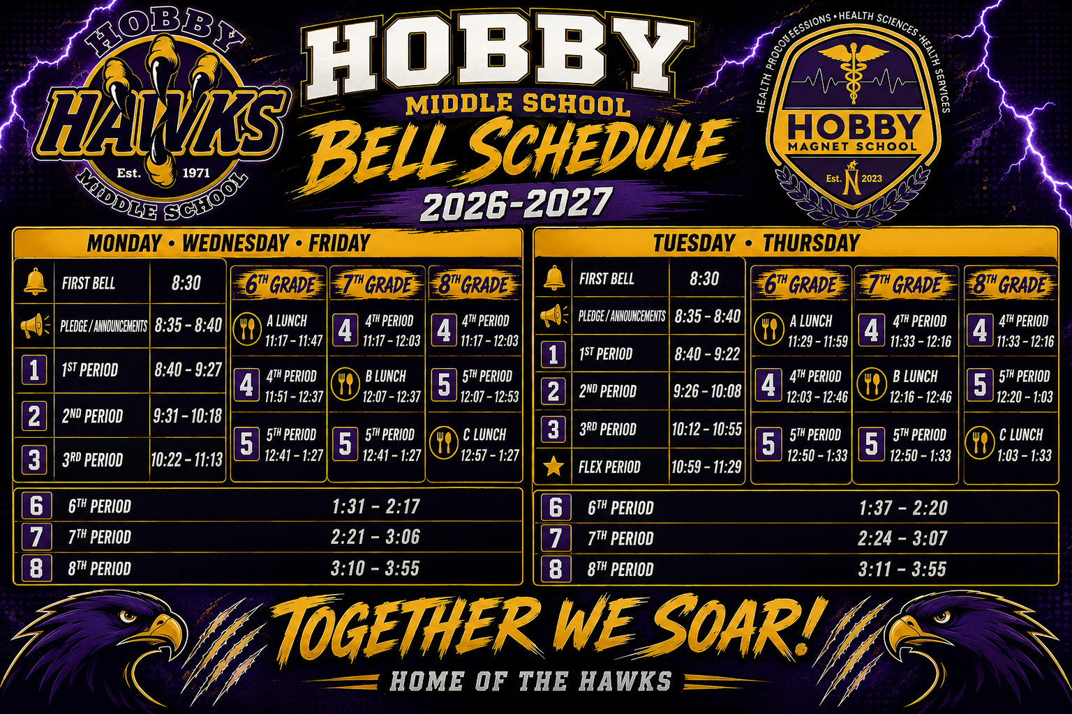 black background Hobby Middle School bell schedule for the 2026-2027 school year. It has the school logos big on the top left and right with yellow outlined tables with white lettering and purple boxes and pictures of purple hawk heads