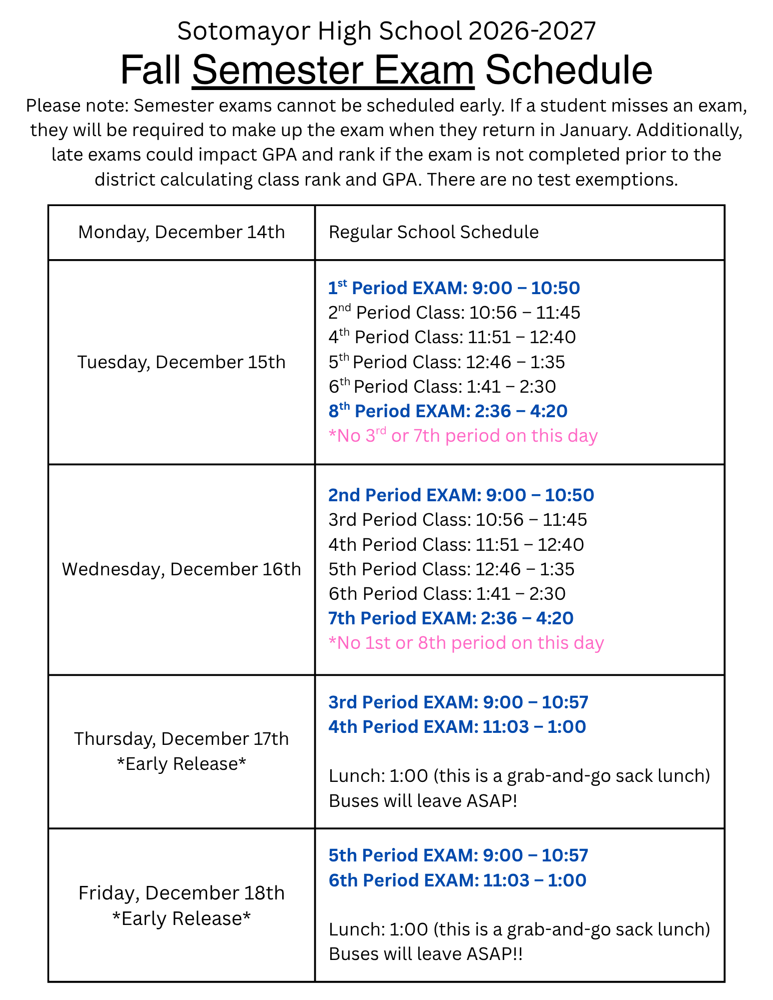 School class schedule for Fall exam. 