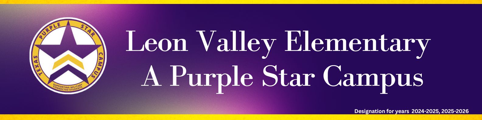 Leon Valley ES - A Purple Star Campus