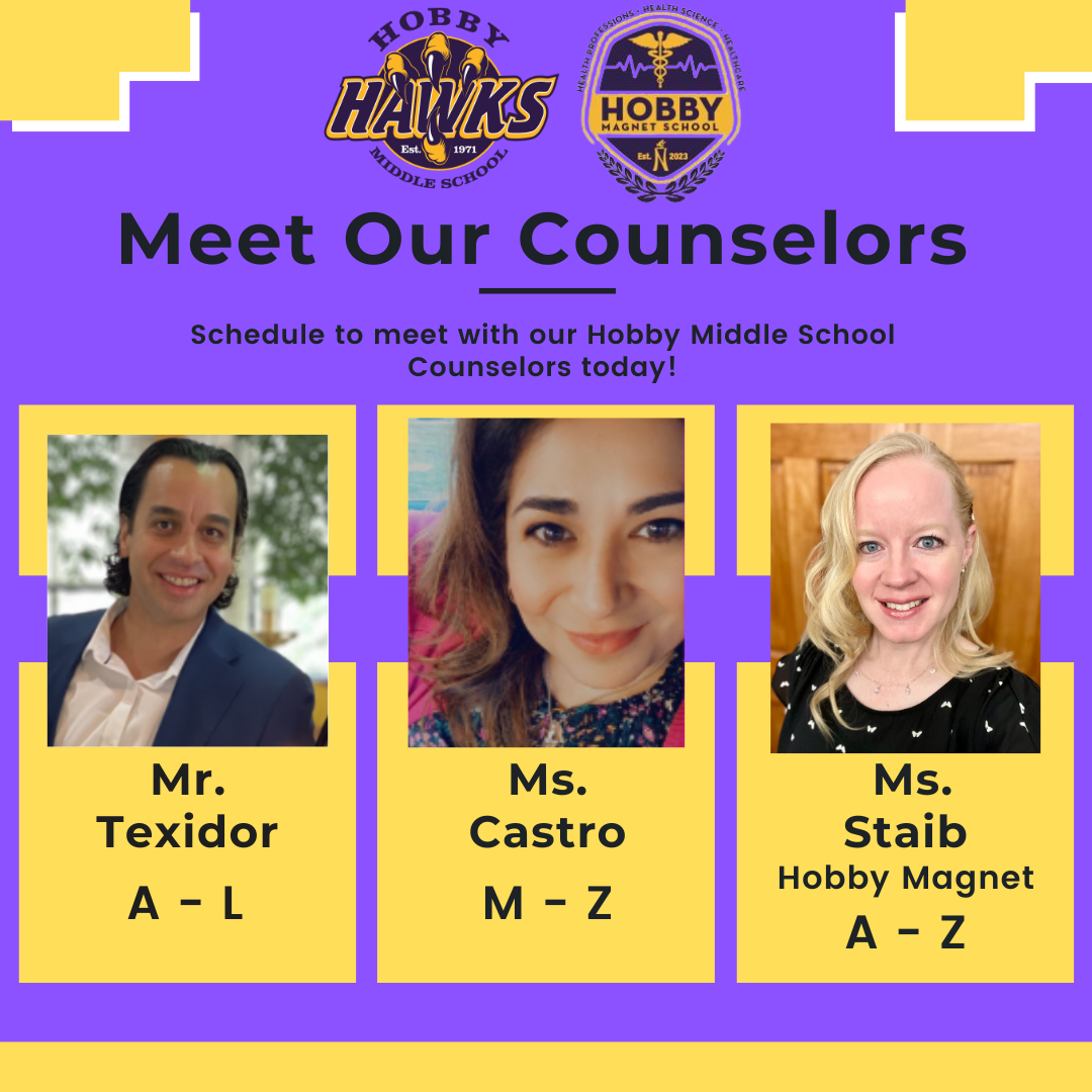 purple illustration with yellow boxes and pictures of Hobby MS counselors with the alpha lettering. Has magnet and hobby logos
