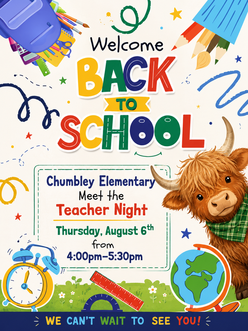 Colorful image advertising the Meet the Teacher event. The even is scheduled for Thursday, August 6th, from 4:00 PM through 5:30 PM. 