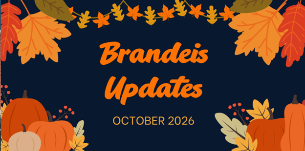 Brandeis October 2026 updates
