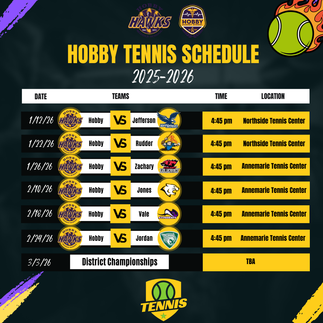 black background Tennis schedule with yellow and purple slashes. Tennis ball in top right corner with hobby ms logos and black lettering 