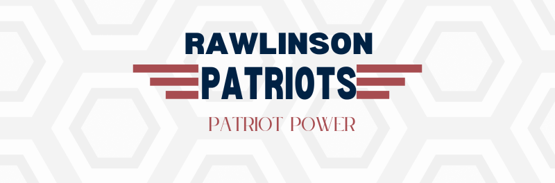 "Rawlinson Patriots: Patriot Power"