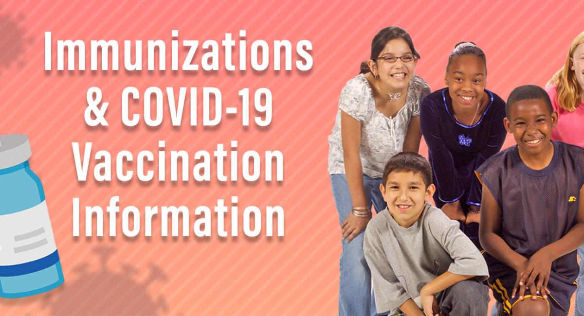 Immunizations & Covid Info