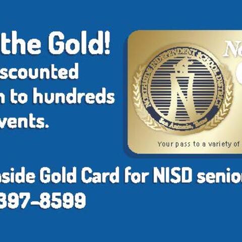 Check nisd.net/community to see if you're eligible for a Northside Gold Card.