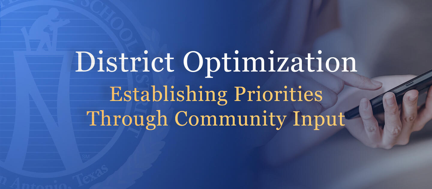 District Optimization: Establishing Priorities Through Community Input