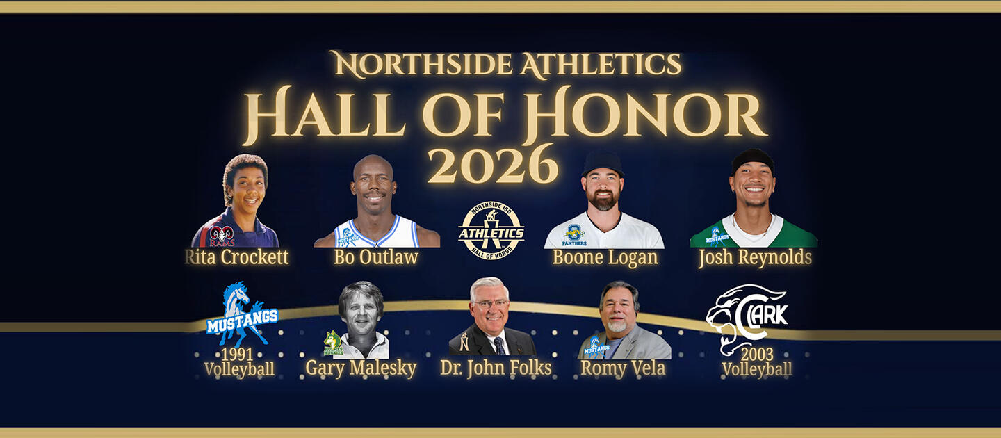Northside ISD Honors Legendary Athletes, Coaches, and Teams with 2026 Hall of Honor Induction; tickets now on sale