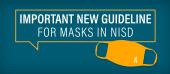 Important New Guideline for Masks