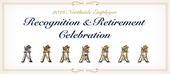 Recognition and Retirement Celebration