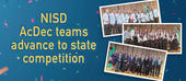 NISD AcDec teams advance to state competition