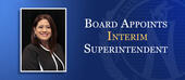 Board appoints Jessica Palomares as Interim Superintendent