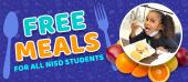 Free Meals for All NISD Students