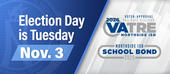 Election Day is Tuesday Nov. 3