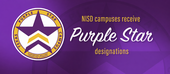NISD campuses receive Purple Star designations
